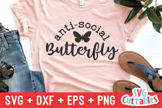 Anti-social Butterfly svg - Sarcastic Cut File - Funny svg - svg - dxf - eps - png - Silhouette - Cricut - Digital File SVG Svg Cuttables 