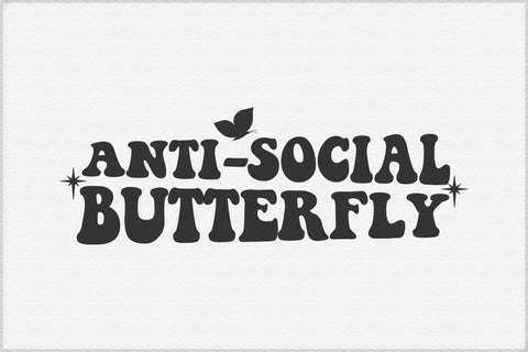 Anti Social Butterfly Svg, Wavy Text Svg SVG Creativeart88 