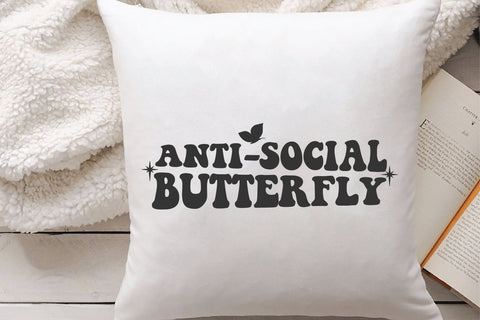 Anti Social Butterfly Svg, Wavy Text Svg SVG Creativeart88 