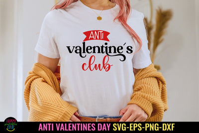 Anti Valentine's Club SVG I Funny Valentines SVG I Valentine Cut Files SVG Happy Printables Club 