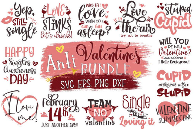 Anti Valentines Day Svg Bundle, Anti-Valentines Svg, Funny Valentines Svg SVG Craft Pixel Perfect 