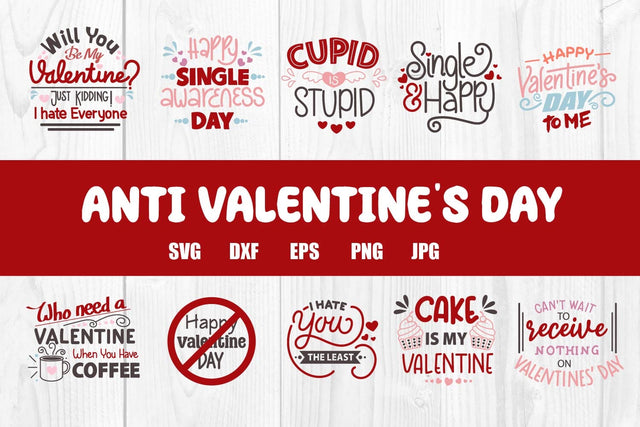 Anti Valentine's Day svg, dxf, eps, png, jpg SVG dadan_pm 