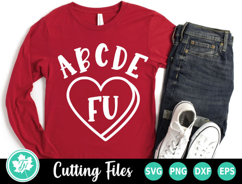 Anti Valentines SVG | ABCDEFU SVG SVG TrueNorthImagesCA 