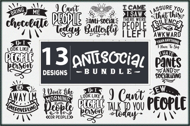 Antisocial Bundle 13 Designs SVG Creativeart88 