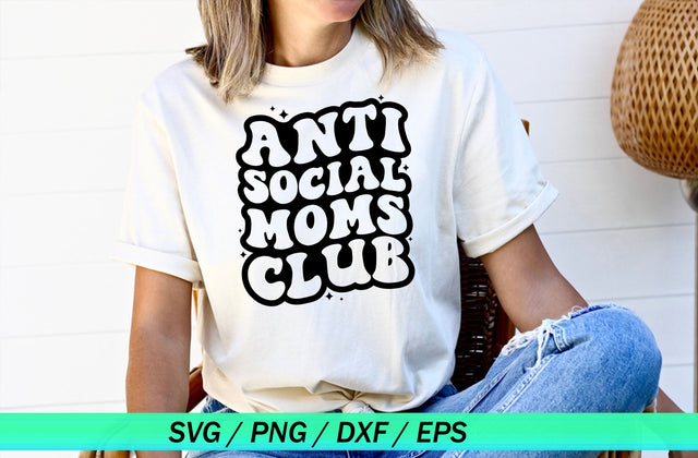 Antisocial Moms Club SVG, Antisocial Moms Club quotes, Cricut Vector, Halloween Spooky Moms, Who dislike being around other Moms, Funny Illustration Meme, SVG MD mominul islam 