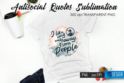 Antisocial Quotes Sublimation, Tshirt 24 Sublimation Fly Design 