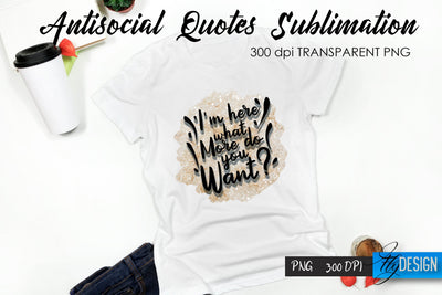 Antisocial Quotes Sublimation, Tshirt 36 Sublimation Fly Design 