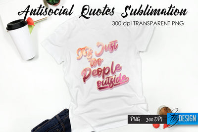 Antisocial Quotes Sublimation, Tshirt 40 Sublimation Fly Design 