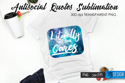 Antisocial Quotes Sublimation, Tshirt 45 Sublimation Fly Design 