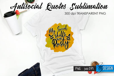 Antisocial Quotes Sublimation, Tshirt 46 Sublimation Fly Design 