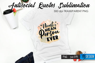 Antisocial Quotes Sublimation, Tshirt 47 Sublimation Fly Design 
