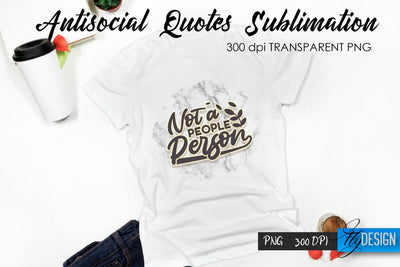 Antisocial Quotes Sublimation, Tshirt 50 Sublimation Fly Design 