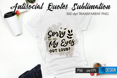 Antisocial Quotes Sublimation, Tshirt 60 Sublimation Fly Design 