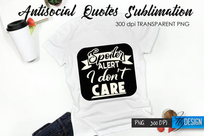Antisocial Quotes Sublimation, Tshirt 64 Sublimation Fly Design 