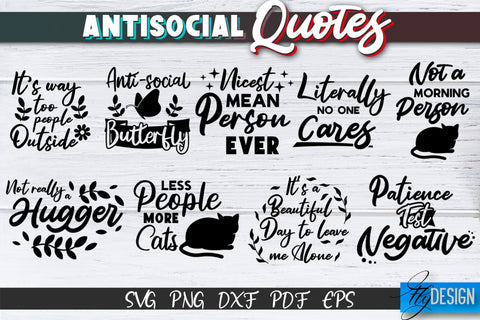 Antisocial Quotes SVG Bundle. Sarcastic Quotes, Funny Quotes SVG Fly Design 