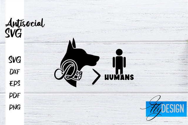 Antisocial SVG | Antisocial Quotes SVG | Sarcastic SVG Design SVG Fly Design 