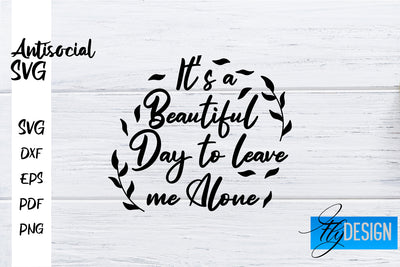 Antisocial SVG | Antisocial Quotes SVG | Sarcastic SVG Design SVG Fly Design 