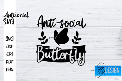 Antisocial SVG | Antisocial Quotes SVG | Sarcastic SVG Design SVG Fly Design 
