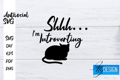 Antisocial SVG | Antisocial Quotes SVG | Sarcastic SVG Design SVG Fly Design 