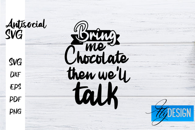 Antisocial SVG | Antisocial Quotes SVG | Sarcastic SVG Design SVG Fly Design 