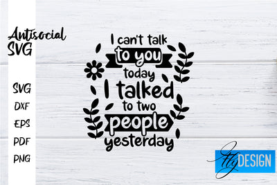 Antisocial SVG | Antisocial Quotes SVG | Sarcastic SVG Design SVG Fly Design 