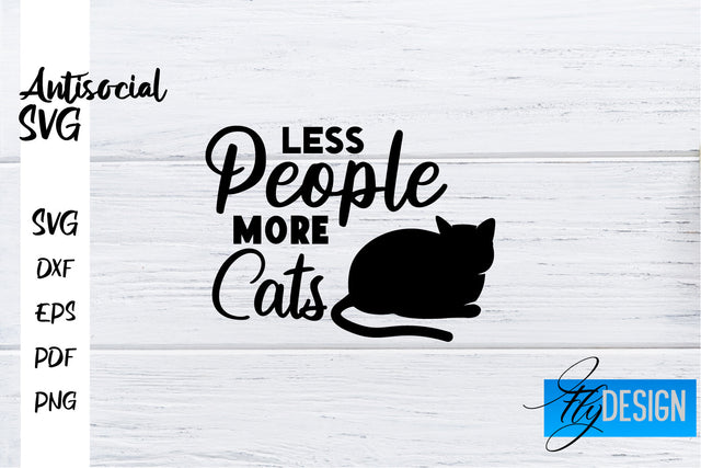 Antisocial SVG | Antisocial Quotes SVG | Sarcastic SVG Design SVG Fly Design 