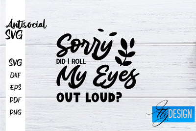 Antisocial SVG | Antisocial Quotes SVG | Sarcastic SVG Design SVG Fly Design 
