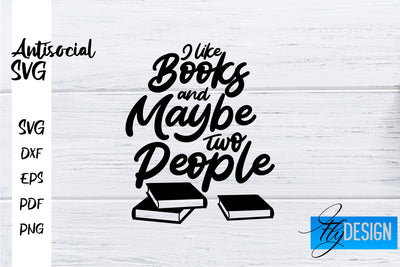 Antisocial SVG | Antisocial Quotes SVG | Sarcastic SVG Design SVG Fly Design 