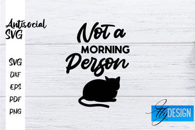 Antisocial SVG | Antisocial Quotes SVG | Sarcastic SVG Design SVG Fly Design 