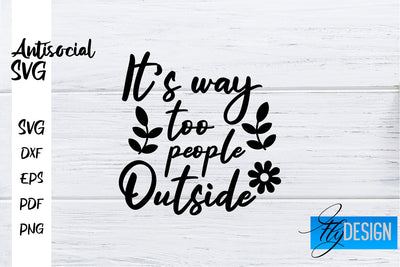 Antisocial SVG | Antisocial Quotes SVG | Sarcastic SVG Design SVG Fly Design 