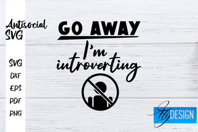 Antisocial SVG | Antisocial Quotes SVG | Sarcastic SVG Design SVG Fly Design 