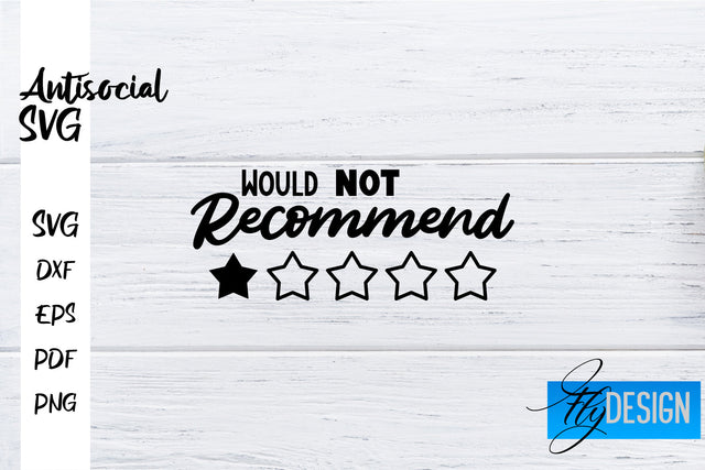 Antisocial SVG | Antisocial Quotes SVG | Sarcastic SVG Design SVG Fly Design 
