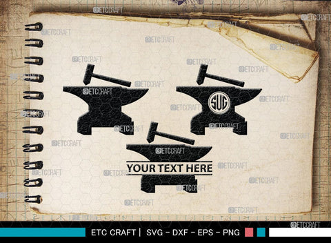 Anvil Monogram, Anvil Silhouette, Anvil and Hammer Silhouette, Blacksmith Svg, Workshop Svg, Anvil Bundle, SB00060 SVG ETC Craft 