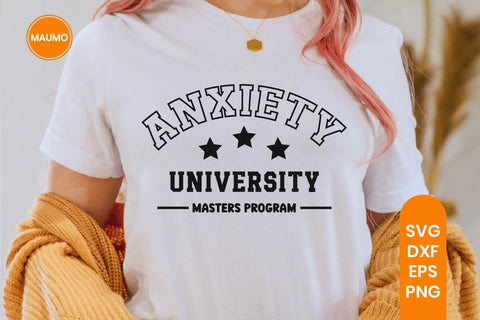 Anxiety University Funny Svg Quote SVG Maumo Designs 