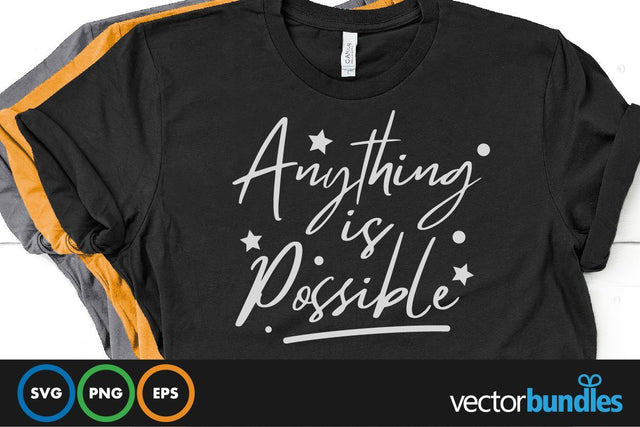 Anything is possible quote svg SVG vectorbundles 