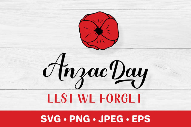 Anzac day SVG. Red poppy flower. Lest we forget. SVG LaBelezoka 