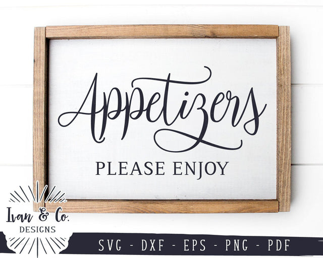 Appetizers Please Enjoy SVG Files | Restaurant | Home | Kitchen SVG (964986262) SVG Ivan & Co. Designs 