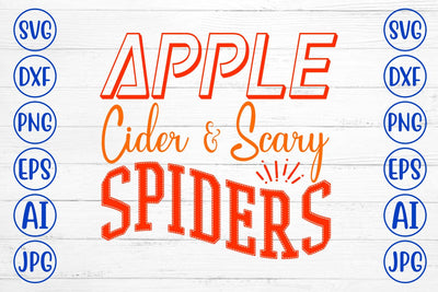 Apple Cider & Scary Spiders SVG Design SVG Syaman 