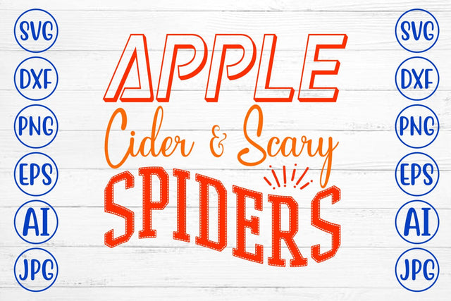 Apple Cider & Scary Spiders SVG Design SVG Syaman 