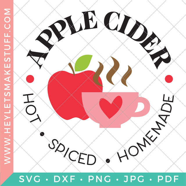 Apple Cider Sign SVG Hey Let's Make Stuff 