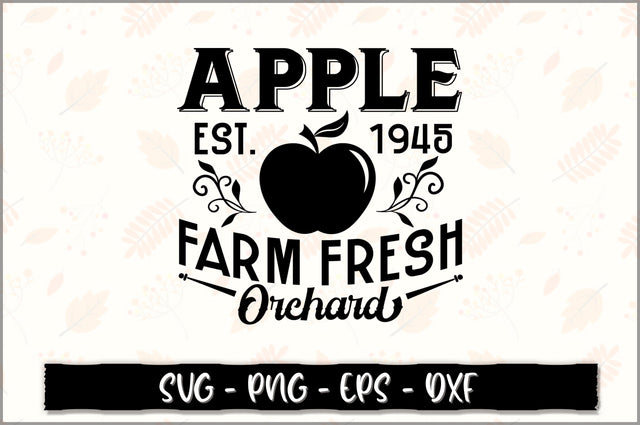 Apple est. 1945 farm fresh orchard SVG SVG Shetara Begum 