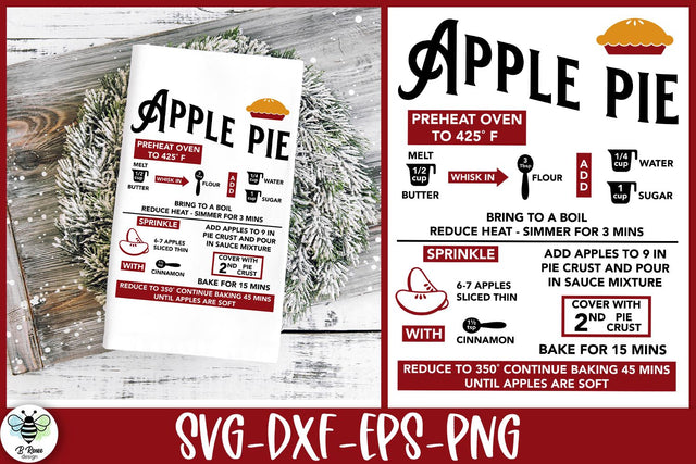 Apple Pie Recipe SVG | Holiday Baking Tea Towel PNG SVG B Renee Design 