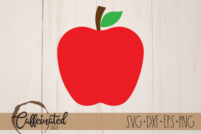 Apple SVG SVG Caffeinated SVGs 