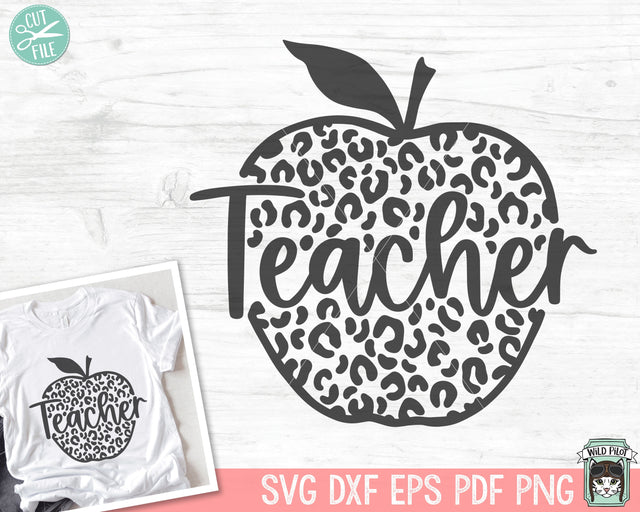 Apple SVG, Teacher Shirt SVG, Teacher Gift SVG, Leopard SVG SVG Wild Pilot 
