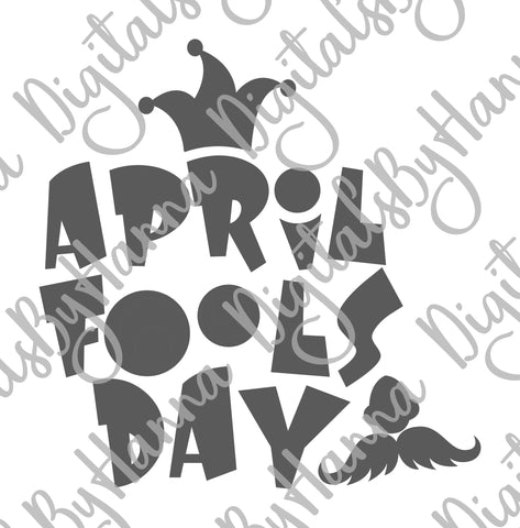 April Fools Day Print & Cut SVG Digitals by Hanna 