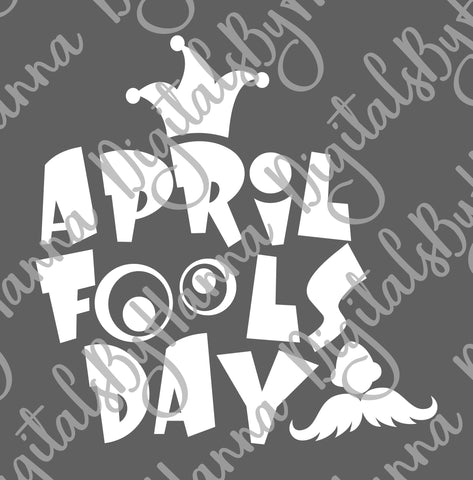 April Fools Day Print & Cut SVG Digitals by Hanna 