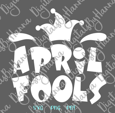 April Fools Print & Cut SVG Digitals by Hanna 