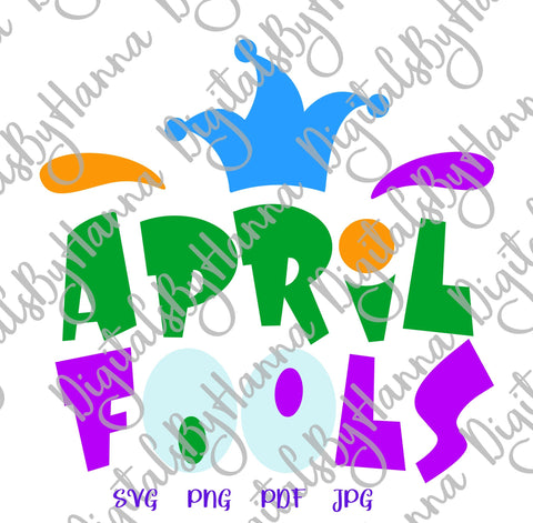 April Fools Print & Cut SVG Digitals by Hanna 