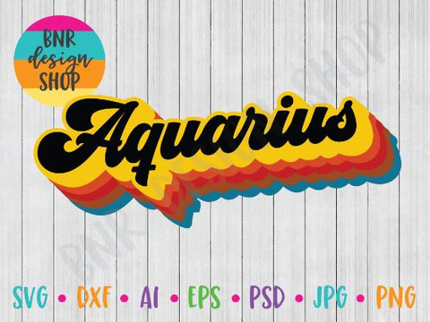 Aquarius SVG File, Horoscope SVG, Retro SVG, Vintage SVG, SVG Cut File for Cricut Cutting Machines and Vinyl Crafting SVG BNRDesignShop 