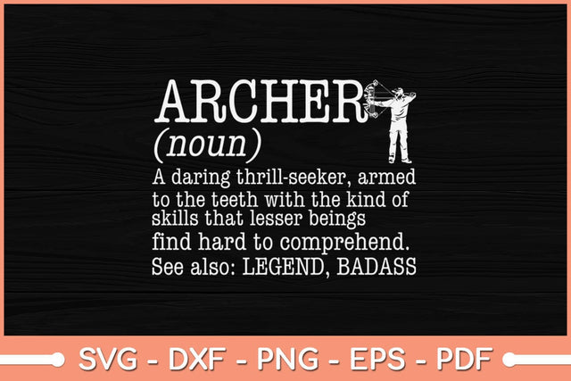 Archer Definition Archer Archery Svg Cutting File SVG Helal 